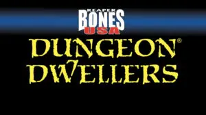 Dungeon Dwellers Bones USA